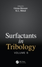 Surfactants in Tribology, Volume 6 - eBook