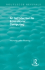 An Introduction to Educational Computing - eBook