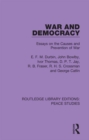 War and Democracy : Essays on the Causes and Prevention of War - eBook