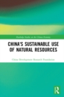 China's Sustainable Use of Natural Resources - eBook