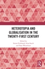 Heterotopia and Globalisation in the Twenty-First Century - eBook