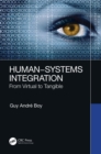 Human–Systems Integration : From Virtual to Tangible - eBook