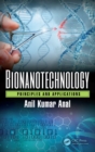Bionanotechnology : Principles and Applications - eBook