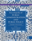 Encyclopedia of Public Administration and Public Policy - 5 Volume Set - eBook