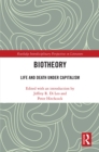 Biotheory : Life and Death under Capitalism - eBook