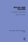 Roles and Values : An Introduction to Social Ethics - eBook