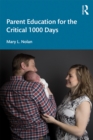 Parent Education for the Critical 1000 Days - eBook