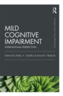 Mild Cognitive Impairment : International Perspectives - eBook
