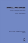 Moral Passages : Toward a Collectivist Moral Theory - eBook