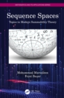 Sequence Spaces : Topics in Modern Summability Theory - eBook