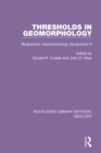 Thresholds in Geomorphology : Binghamton Geomorphology Symposium 9 - eBook