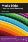 Media Ethics : Cases and Moral Reasoning - eBook