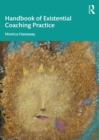The Handbook of Existential Coaching Practice - eBook