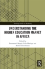 Understanding the Higher Education Market in Africa - eBook
