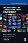 Media Literacy in a Disruptive Media Environment - eBook