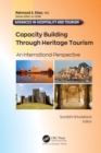 Capacity Building Through Heritage Tourism : An International Perspective - eBook