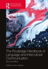 The Routledge Handbook of Language and Intercultural Communication - eBook