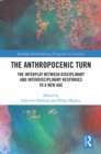 The Anthropocenic Turn : The Interplay between Disciplinary and Interdisciplinary Responses to a New Age - eBook