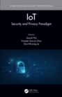 IoT : Security and Privacy Paradigm - eBook
