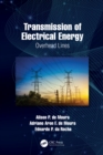 Transmission of Electrical Energy : Overhead Lines - eBook