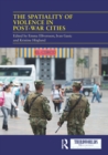 The Spatiality of Violence in Post-war Cities - eBook
