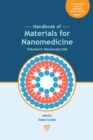 Handbook of Materials for Nanomedicine : Polymeric Nanomaterials - eBook