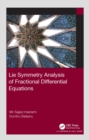Lie Symmetry Analysis of Fractional Differential Equations - eBook