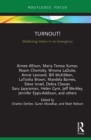 Turnout! : Mobilizing Voters in an Emergency - eBook