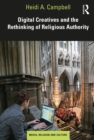 Digital Creatives and the Rethinking of Religious Authority - eBook
