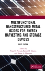 Multifunctional Nanostructured Metal Oxides for Energy Harvesting and Storage Devices - eBook
