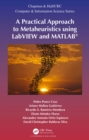 A Practical Approach to Metaheuristics using LabVIEW and MATLAB(R) - eBook