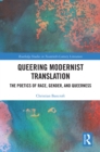 Queering Modernist Translation : The Poetics of Race, Gender, and Queerness - eBook