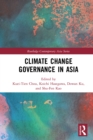 Climate Change Governance in Asia - eBook