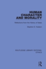 Human Character and Morality : Reflections on the History of Ideas - eBook