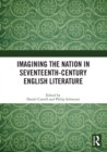 Imagining the Nation in Seventeenth-Century English Literature - eBook
