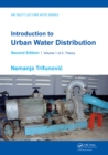 Introduction to Urban Water Distribution, Second Edition : Theory - eBook