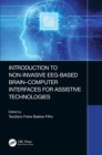Introduction to Non-Invasive EEG-Based Brain-Computer Interfaces for Assistive Technologies - eBook