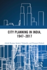City Planning in India, 1947-2017 - eBook