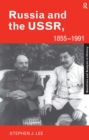 Russia and the USSR, 1855-1991 : Autocracy and Dictatorship - eBook