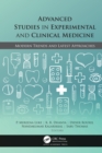 Advanced Studies in Experimental and Clinical Medicine : Modern Trends and Latest Approaches - eBook