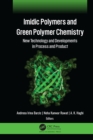 Imidic Polymers and Green Polymer Chemistry : New Technology and Developments in Process and Product - eBook