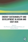 Energy Sustainability and Development in ASEAN and East Asia - eBook