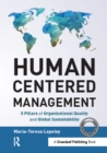 Human Centered Management : 5 Pillars of Organizational Quality and Global Sustainability - eBook