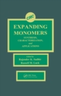 Expanding Monomers : Synthesis, Characterization, and Applications - eBook