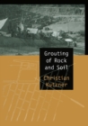Grouting of Rock and Soil - eBook