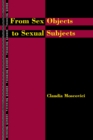 From Sex Objects to Sexual Subjects - eBook