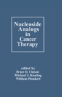 Nucleoside Analogs in Cancer Therapy - eBook