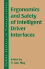 Ergonomics and Safety of Intelligent Driver Interfaces - eBook