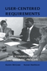 User-centered Requirements : The Scenario-based Engineering Process - eBook