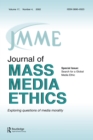 Search for A Global Media Ethic : A Special Issue of the journal of Mass Media Ethics - eBook